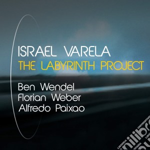 Israel Varela - The Labyrinth Project cd musicale