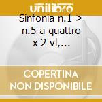 Sinfonia n.1 > n.5 a quattro x 2 vl, vla cd