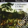Giovanni Battistà Pergolesi / Johann Adolf Hasse - La Contadina,intermezzo Primo E Secondo cd