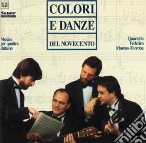 Colori E Danze Del 900: Torroba, Ravel, Duarte, Beraldo, Peguri, Sparks cd musicale