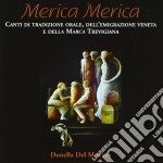 Donella Del Monaco - Merica Merica