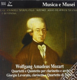 Wolfgang Amadeus Mozart - Quintetto X Clar E Archi K 581, Quartetto X Clar E Archi K 317d, K 374f cd musicale di Wolfgang Amadeus Mozart