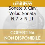 Sonate X Clav Vol.ii: Sonata N.7 > N.11 cd musicale di Baldassarre Galuppi