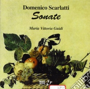 Domenico Scarlatti - Sonata X Clav K 144, 146, 208, 209, 134,135, 490, 492, 424, 425, 435, 436 cd musicale di Domenico Scarlatti
