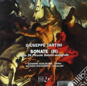 Giuseppe Tartini - Piccole Sonate Autografe X Vl E Vlc: Dalle 26 Sonate N.1 > N.9- Guglielmo Giovanni cd musicale di Giuseppe Tartini