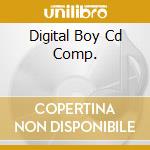 Digital Boy Cd Comp. cd