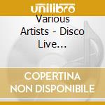 Various Artists - Disco Live Kisskissfm #2 cd