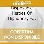 Disposable Heroes Of Hiphoprisy - Political Technocracy cd
