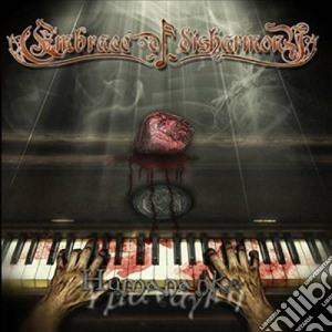 Embrace Of Disharmony - Humananke cd musicale di Embrace of disharmon