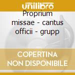 Proprium missae - cantus officii - grupp cd musicale di Canto ambrosiano 94