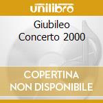 Giubileo Concerto 2000 cd