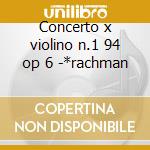 Concerto x violino n.1 94 op 6 -*rachman cd musicale di Paganini