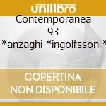 Contemporanea 93 -*anzaghi-*ingolfsson-* cd
