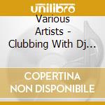 Various Artists - Clubbing With Dj Ravin Vol.2 cd