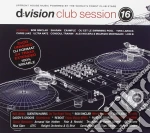 D:Vision Club Session 16 (2 Cd) cd