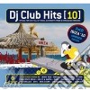 Dj Club Hits Vol. 10 cd