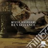 Mystic Diversions - Renaissance cd