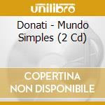 Donati - Mundo Simples (2 Cd)