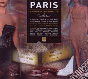 Paris Fashion District 2 / Various (2 Cd) cd musicale di ARTISTI VARI