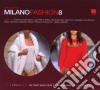 Aa.Vv. - Milano Fashion 8/2Cd cd
