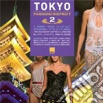 Fashion District Tokyo V.2 / Various (2 Cd)