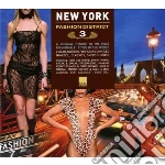 Fashion District - New York V.3 (2 Cd) cd