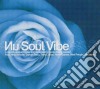 Nu Soul Vibe Compilation cd