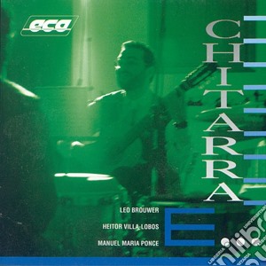 Marco Pisoni / Guido Querci: Chitarra E.. - Brouwer, Villa-Lobos, Ponce cd musicale di Marco Pisoni / Guido Querci