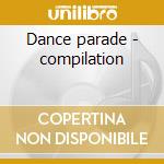 Dance parade - compilation cd