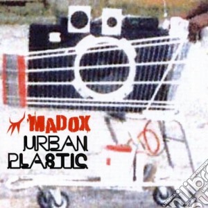 Madox - Urban Plastic cd musicale di MADOX