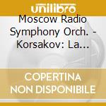 Moscow Radio Symphony Orch. - Korsakov: La Notte Di Na (2 Cd) cd