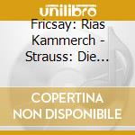 Fricsay: Rias Kammerch - Strauss: Die Fledermaus cd