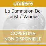 La Damnation De Faust / Various cd