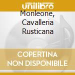 Monleone, Cavalleria Rusticana cd musicale di AA.VV.