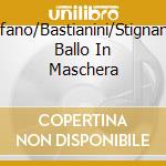 Distefano/Bastianini/Stignani/-Un Ballo In Maschera cd musicale di VERDI