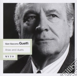 Gian Giacomo Guelfi: Arias & Duets cd musicale di Guelfi