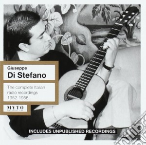 Giuseppe Di Stefano - Complete Italian Radio Recordings (2 Cd) cd musicale di Giuseppe Di Stefano