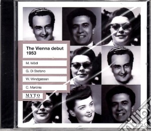 Vienna Debut 1953, Live concert 08.06.1953 - Di Stefano/Modl cd musicale di Vienna Debut 1953, Live concert 08.06.1953