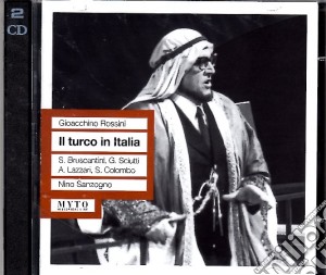 Gioacchino Rossini - Il Turco In Italia (2 Cd) cd musicale di Rossini