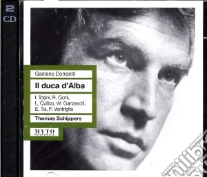 Gaetano Donizetti - Il Duca D'Alba (2 Cd) cd musicale di Donizetti