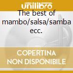 The best of mambo/salsa/samba ecc. cd
