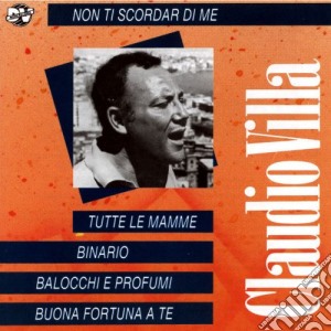 Claudio Villa - Tutte Le Mamme cd musicale di Claudio Villa