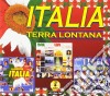 Italia Terra Lontana / Various (3 Cd) cd