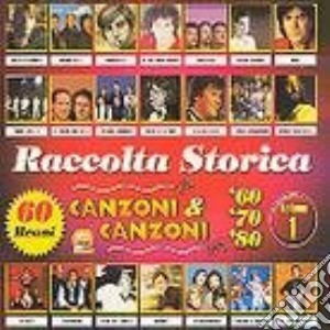 Raccolta Storica Canzoni & Canzoni / Various (3 Cd) cd musicale di Artisti Vari