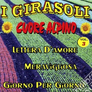 Girasoli (I) - Cuore Alpino cd musicale di Girasoli