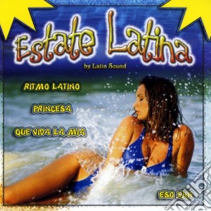 Estate Latina: Latin Sound / Various cd musicale di Artisti Vari