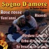 Tonino Migliore - Sogno D'amore cd