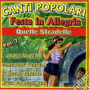 Canti Popolari Vol.7 / Various cd musicale di Artisti Vari