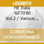 Hit Italia '60'70'80 Vol.2 / Various (3 Cd) cd