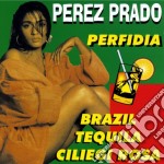 Perez Prado - Perfidia